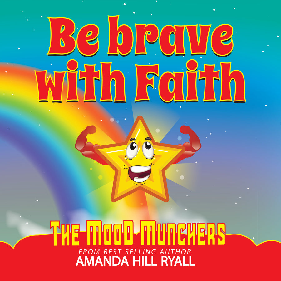 Be Brave with Faith