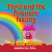 Thrill & the Firework Feeling