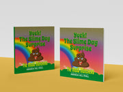 Yuck! A Slime Day Surprise